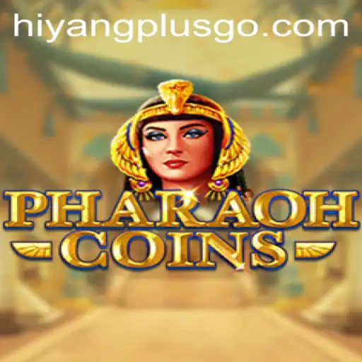 Discover PharaohCoins: A New Era of Digital Gaming with HiyangPlus